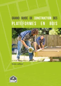 Guide de construction des plateformes en bois 